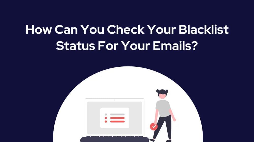 How to check your email blacklist status