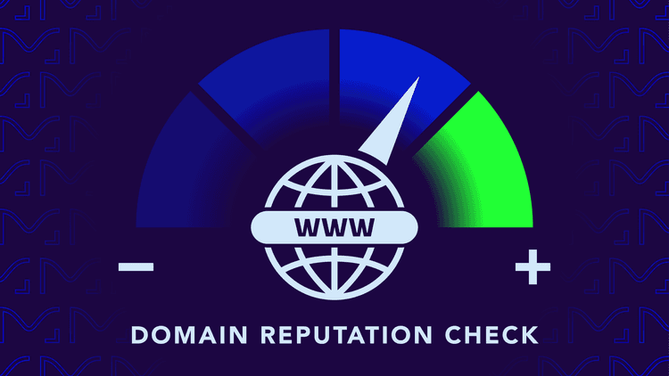 Domain Reputation Checker: How to Check and Improve Your Score
