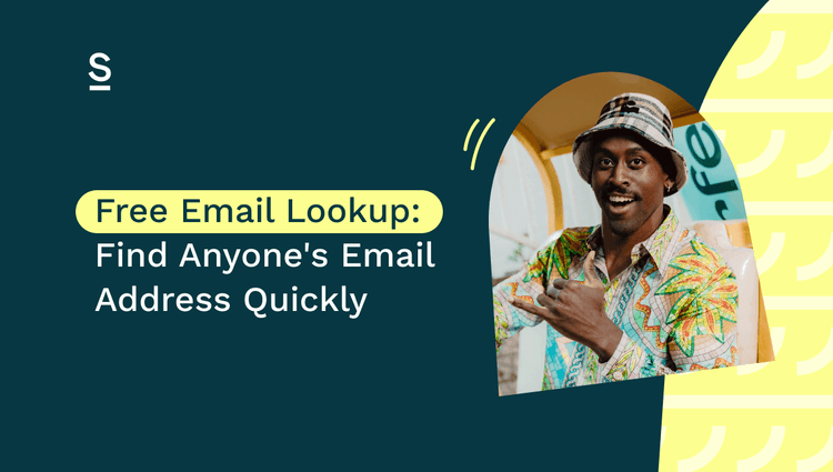 Email Lookup: How to Find an Address or the Person Behind One