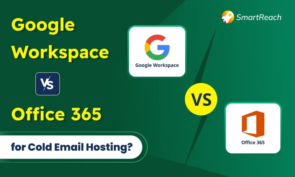 Google Workspace vs Microsoft 365 comparison for cold email